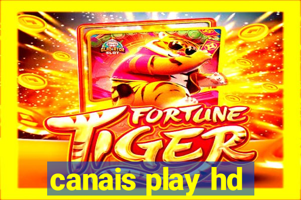 canais play hd